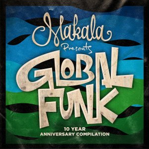 COVER-MAKALA-GLOBAL-FUNK-10-YEAR